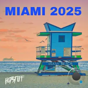 Jay Vegas - Hot Stuff Miami 2025 (2025)