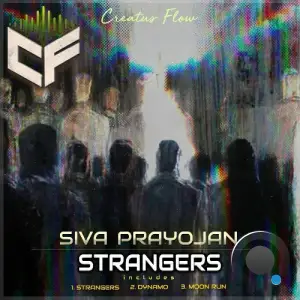 Siva Prayojan - Strangers (2025)