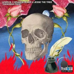 Lewis M - Hangman Page feat Brandie Blaze, Jesse The Tree (2025)