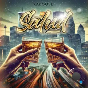 Kaboose - Salud (2025)