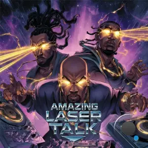 Sol Messiah X John Robinson X Invizible Handz - Amazing Laser Talk (2025)
