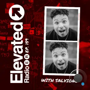 Salvione - Elevated Radio 159 (2025-12-13)