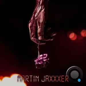 Martin Jaxxxer - I Will Love Again (2025)