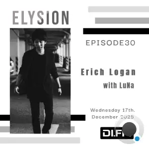 Luna & Erich Logan - Elysion 030 (2025-12-17)