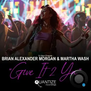 Brian Alexander Morgan - Give It 2 Ya (2025)