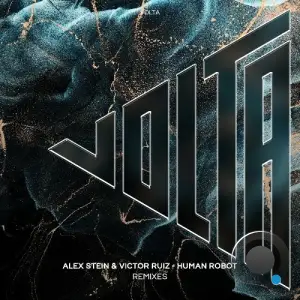 Alex Stein & Victor Ruiz - Human Robot Remixes (2025)