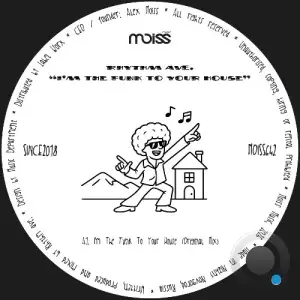 Rhythm ave. - I'm The Funk To Your House (2025)