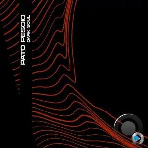 Pato Pescio - Dark Soul (2025)