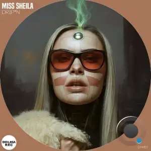 Miss Sheila - Dripn (2025)