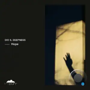 Dio S & Deepness - Hope (2025)