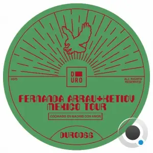 Fernanda Arrau & Ketiov - Mexico Tour (2025)