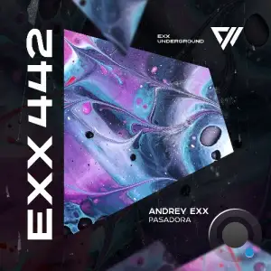 Andrey EXX - Pasadora (2025)