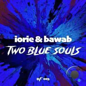 Iorie & Bawab - Two Blue Souls (2025)