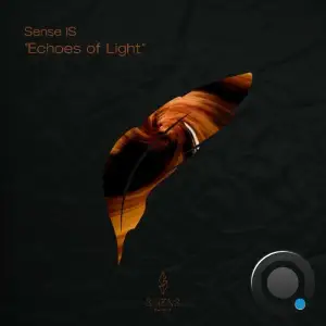 Sense IS - Echoes of Light (2025)