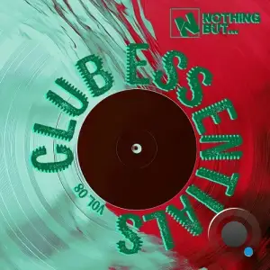 Nothing But... Club Essentials, Vol. 08 (2025)