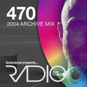 Solarstone - Pure Trance Radio 470 (2004 Archive Mix) (2025-12-19)