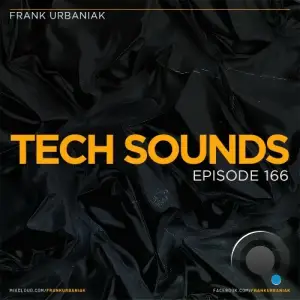 Frank Urbaniak - Tech Sounds 166 (2025-12-19)