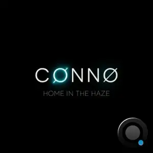 CONNO - Home in the Haze (2025)