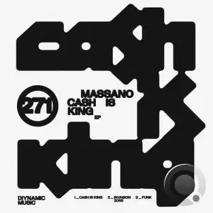 Massano & Soel - Cash is King Ep (2025)