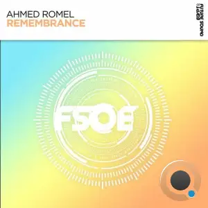 Ahmed Romel - Remembrance (2025)
