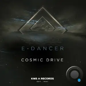 E-Dancer - Cosmic Drive (2025)