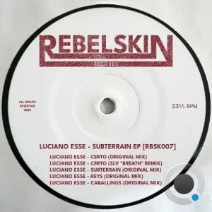 Luciano Esse - Subterrain (2025)