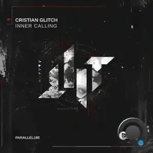 Cristian Glitch - Inner Calling (2025)