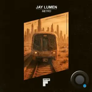 Jay Lumen - Metro (2025)