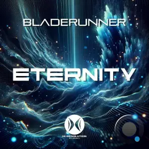 Bladerunner - Eternity (2025)
