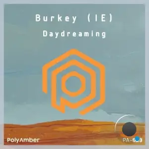 Burkey (IE) - Daydreaming (2025)
