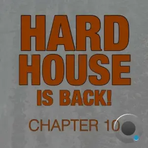 Hard House Is Back! Chapter 10 (2025)