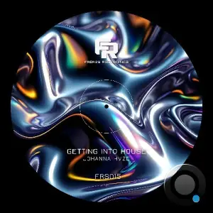 Johanna Hvze - Getting Into House (2025)