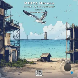 MARTZ Moreno - Listen To My Sound (2025)