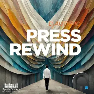 DJ Autismo - Press Rewind (2025)