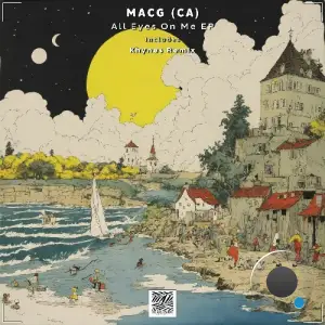 MACG (CA) - All Eyes On Me (2025)