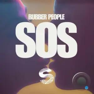 Rubber People - SOS (2025)