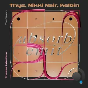 Thys x Nikki Nair x Kelbin - Cheese Interface (2025)