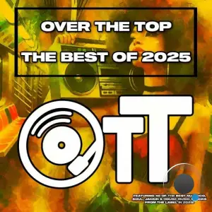 Over The Top The Best of 2025 (2025)