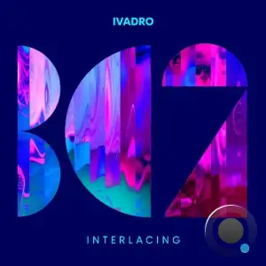 IVADRO - Interlacing (2025)