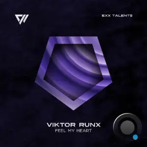 Viktor Runx - Feel My Heart (2025)