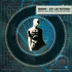 GBrown - Just Like Yesterday (2025)