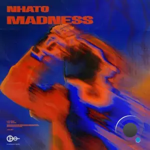 Nhato - Madness (2025)