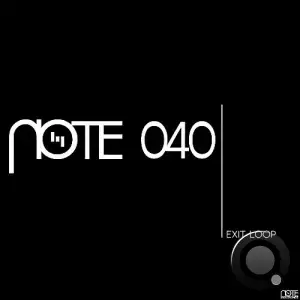 Exit Loop - Note 040 (2025)