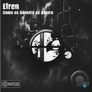 Efren - Como Es Adentro Es Afuera (2025)