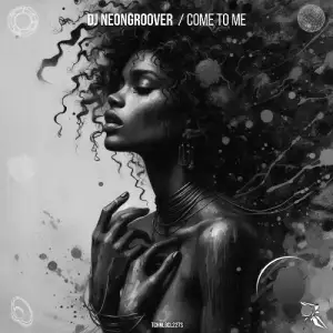 DJ Neongroover - Come To Me (2025)