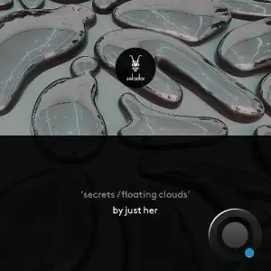 Just Her - Secrets / Floating Clouds (2025)