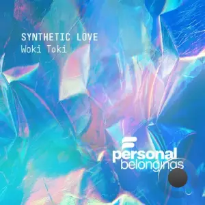 Woki Toki - Synthetic Love (2025)