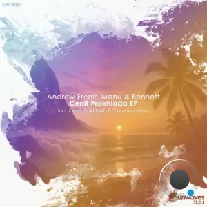 Andrew Frenir & Manu & Bennett - Cenit Prokhlada (2025)