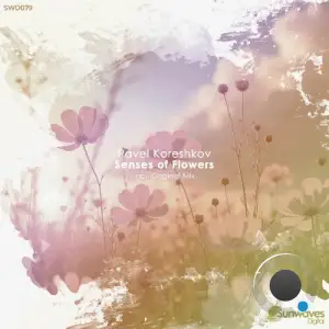 Pavel Koreshkov - Senses of Flowers (2025)