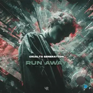 Crialta Generation - Run Away (2025)